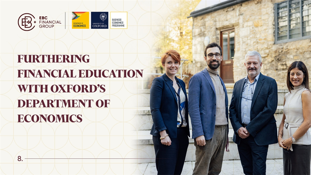 FURTHERING FINANCIAL EDUCATION WITH OXFORD'S DEPARTMENT OF ECONOMICS - EBC