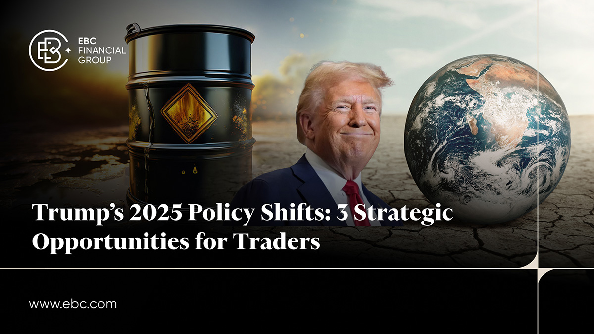 Trump's 2025 Policy Shifts: 3 Strategic Opportunities for Traders