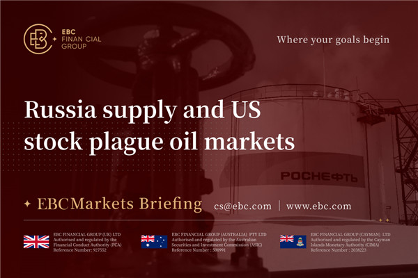 Russia Supply and US Stock Plague Oil Markets