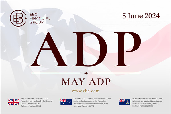 May ADP - ตลาดงานยังแข็งแกร่ง