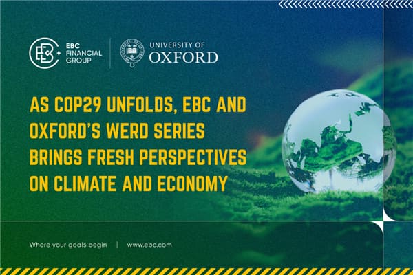 EBC and Oxford's WERD Series Brings Fresh Perspectives on Climate and Economy