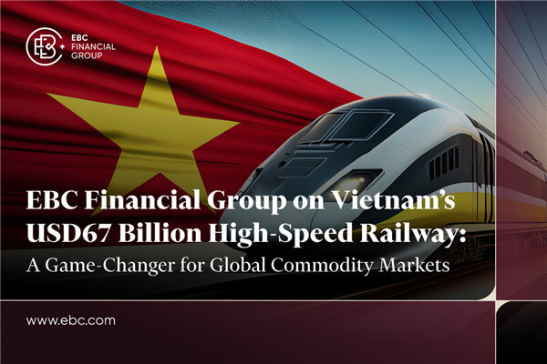 ร่วมสัมผัสกระแสบูมทางรถไฟของเวียดนามกับ EBC Financial Group