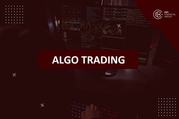 Algo Trading (Giao dịch thuật toán) là gì?