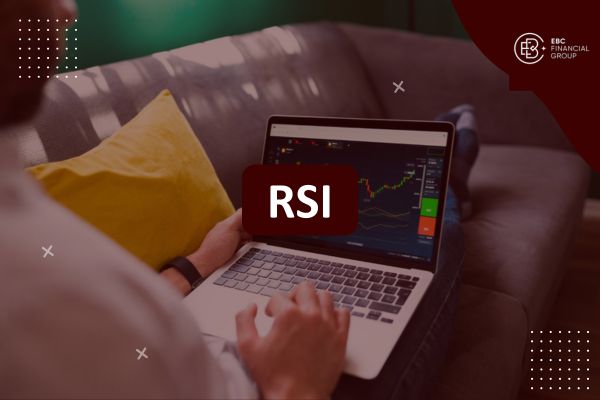 Chỉ số RSI là gì? Cách phân tích kỹ thuật Forex với chỉ báo RSI